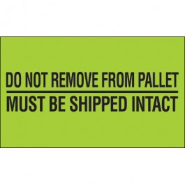 3" x 5" - " Do  Not  Remove  From  Pallet"( Fluorescent  Green)  Labels