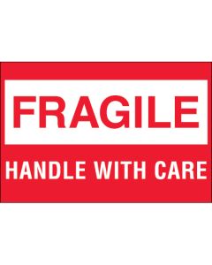 2" x 3" - " Fragile -  Handle  With  Care"