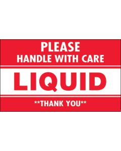 3" x 5" - " Please  Handle  With  Care -  Liquid -  Thank  You"  Labels