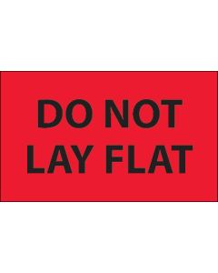 3" x 5" - " Do  Not  Lay  Flat" ( Fluorescent  Red)  Labels