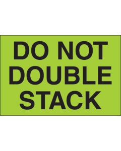 2" x 3" - " Do  Not  Double  Stack" ( Fluorescent  Green)  Labels