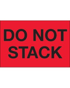2" x 3" - " Do  Not  Stack" ( Fluorescent  Red)  Labels