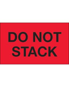 3" x 5" - " Do  Not  Stack" ( Fluorescent  Red)  Labels