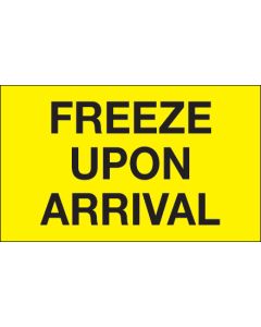 3" x 5" - " Freeze  Upon  Arrival" ( Fluorescent  Yellow)  Labels