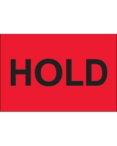 2" x 3" - " Hold" ( Fluorescent  Red)  Labels