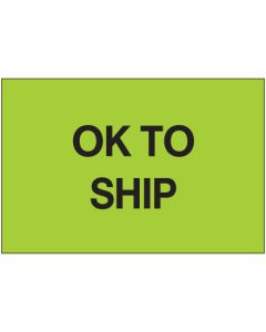 2" x 3" - "OK  To  Ship" ( Fluorescent  Green)  Labels