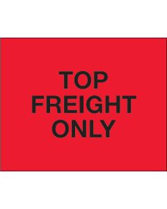 8" x 10" - " Top  Load  Freight  Only"( Fluorescent  Red)  Labels