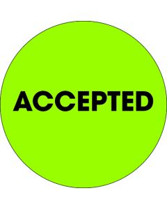 2"  Circle - " Accepted" Fluorescent  Green  Labels