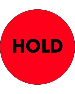 2"  Circle - " Hold" Fluorescent  Red  Labels