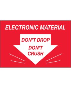 2" x 3" - " Don't  Drop  Don't  Crush -  Electronic  Material"  Labels