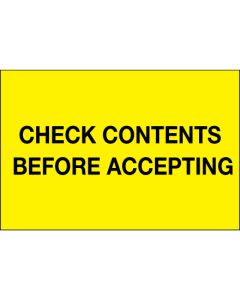 4" x 6" - " Check  Contents  Before  Accepting" ( Fluorescent  Yellow)  Labels