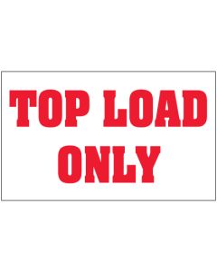 3" x 5" - " Top  Load  Only"  Labels