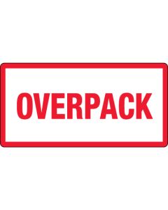 3" x 6" - " Overpack"  Labels