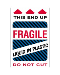 4" x 6" - " Fragile -  Liquid in  Plastic"  Labels