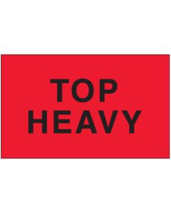 3" x 5" - " Top  Heavy" ( Fluorescent  Red)  Labels