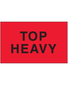 3" x 5" - " Top  Heavy" ( Fluorescent  Red)  Labels