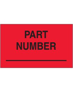 3" x 5" - " Part  Number" ( Fluorescent  Red)  Labels