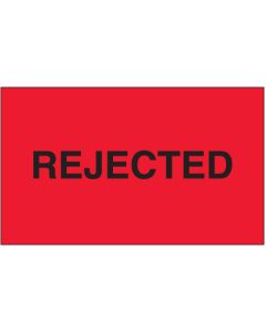 3" x 5" - " Rejected" ( Fluorescent  Red)  Labels