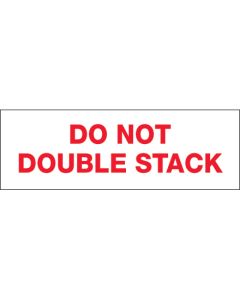 2" x 110 yds. - " Do  Not  Double  Stack..." Tape  Logic®  Pre- Printed  Carton  Sealing  Tape